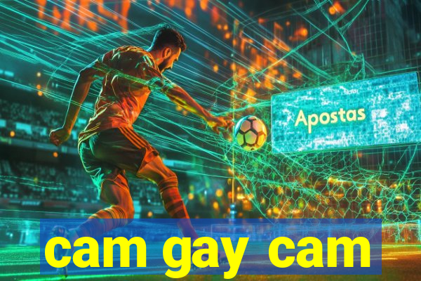 cam gay cam